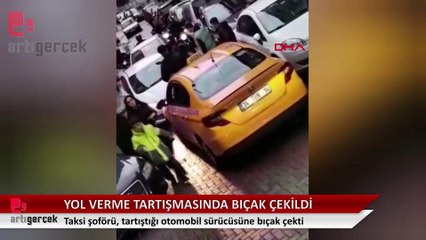Yol verme tartışmasında bıçak çekildi