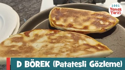PATATESLİ D BÖREK TARİFİ (gözleme)