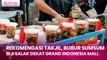 Rekomendasi Takjil, Bubur Sumsum Biji Salak Dekat Grand Indonesia Mall