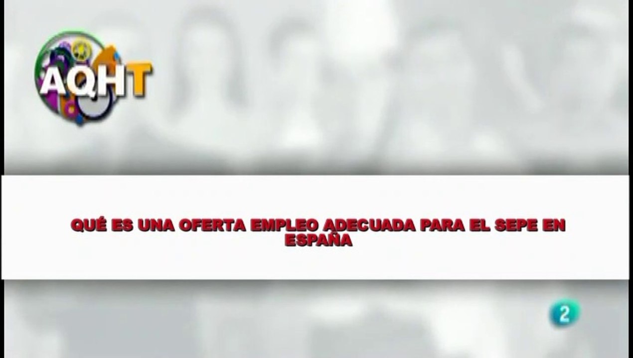 QUÉ ES UNA OFERTA EMPLEO ADECUADA PARA EL SEPE EN ESPAÑA