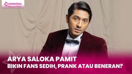 Arya Saloka Pamit Bikin Fans Sedih, Prank atau Beneran