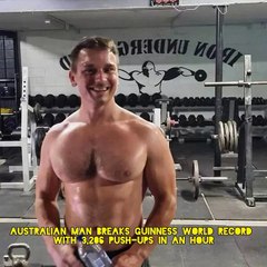 Australian Man Breaks Guinness World Record With 3,206 Push-Ups In An Hour
