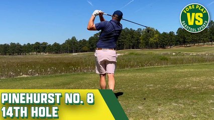 Riggs Vs Pinehurst No. 8, 14th Hole Presented By TaylorMade