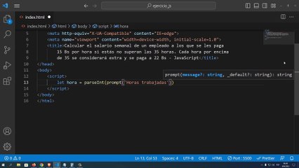 Download Video: Calcular el salario semanal de un empleado a los que se les paga 15 Bs por hora si estás no superan las 35 horas. Cada hora por encima de 35 se considerará extra y se paga a 22 Bs en JavaScript