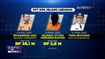 Gelar 3 Kali OTT Jelang Lebaran, KPK Jerat Bupati Kepulauan Meranti Hingga Wali Kota Bandung