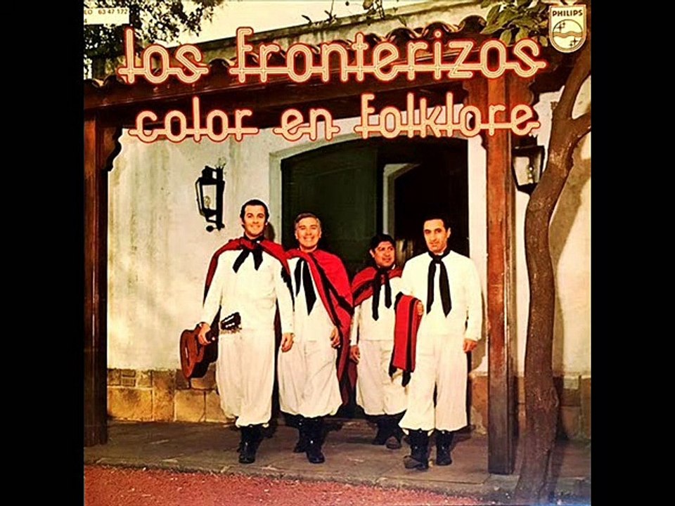 Los Fronterizos - Qué bonita va