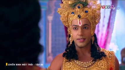 chiến binh mặt trời tập 96 - thvl1 lồng tiếng - phim ấn độ - xem phim phep mau tinh yeu tap 97