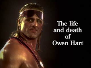 WWE - The Life and Death of Owen Hart