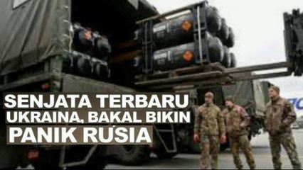 Senjata Terbaru Ukraina Bakal Bikin Panik Militer Rusia bantuan dari NATO dan AS
