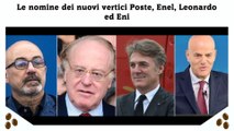 Le nomine dei nuovi vertici Poste, Enel, Leonardo ed Eni