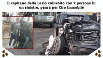 Il capitano della Lazio coinvolto con 7 persone in un sinistro, paura per Ciro Immobile