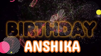Celebrate Anshika’s Special Day 🎉 – Heartwarming Happy Birthday Song