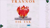 Giorgos Reisopoulos xTrannos - Tik Tak (Giorgos Reisopoulos The Remix 2k23)