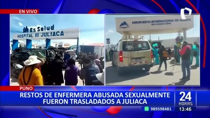 Puno: Restos de enfermera fallecida tras sufrir abuso sexual llegan a Juliaca