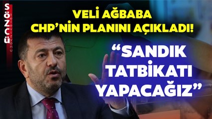 Deprem Bölgesinde Sandık Güvenliği Nasıl Sağlanacak? Veli Ağbaba CHP'nin Planını Açıkladı