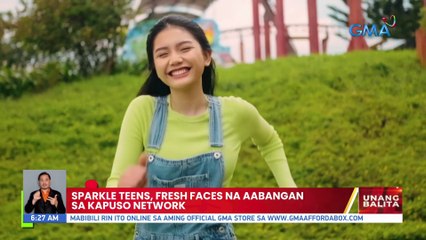 Sparkle teens, fresh faces na aabangan sa Kapuso Network | UB