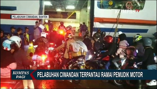 Kedatangan Pemudik Sepeda Motor hingga Antrean Truk Mengular di Pelabuhan Ciwandan | INFO MUDIK