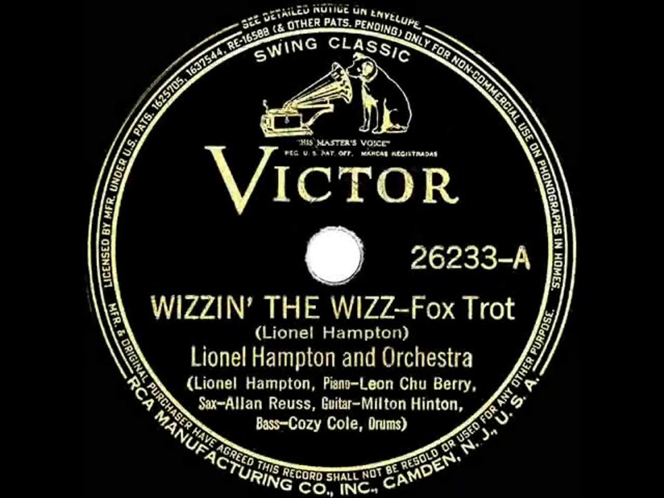 1939 Lionel Hampton  - Wizzin The Wizz