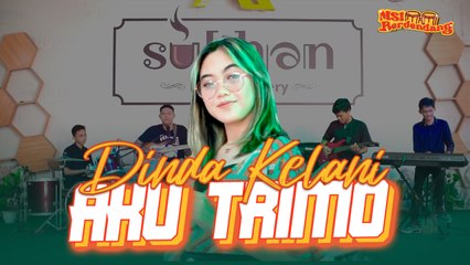 Dinda Kelani - Aku Trimo 🎶 Official Music Video