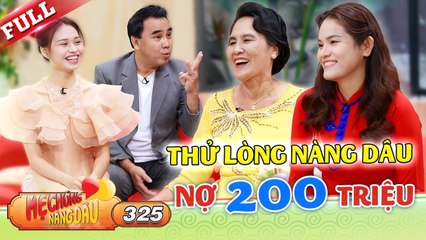 Mẹ chồng miền Tây báo NỢ 200 TRIỆU thử lòng nàng dâu ngay ngày đầu ra mắt  Mẹ Chồng Nàng Dâu 325