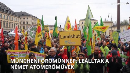 Müncheni örömönnep – leállt az utolsó három német atomerőmű
