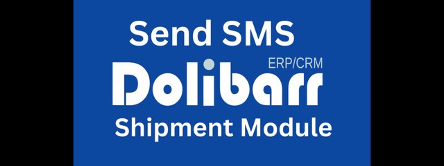 How to Send SMS Notification in Dolibarr | Shipment Module