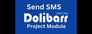 How to Send SMS Notification in Dolibarr | Project Module