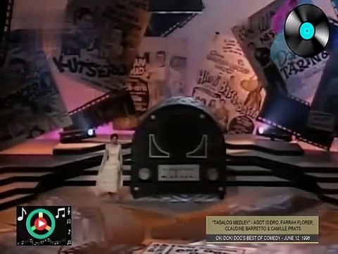 TAGALOG MEDLEY | Agot Isidro, Farrah Florer, Claudine Barretto & Camille Prats | Oki Doki Doc's Best of Comedy Special (June 12, 1996)