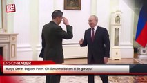 Rusya Devlet Başkanı Putin, Çin Savunma Bakanı Li ile görüştü