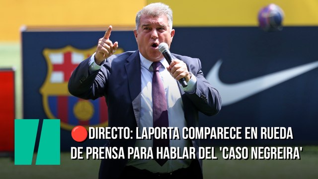 Directo: Laporta comparece en rueda de prensa para hablar del 'Caso Negreira'