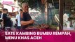 Sate Kambing Bumbu Rempah, Menu Khas Aceh yang Pas untuk Berbuka Puasa