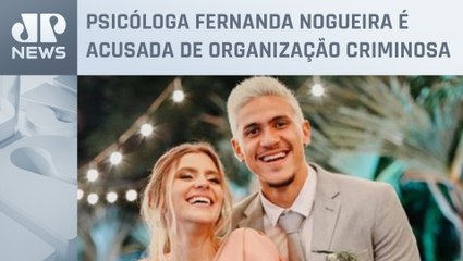 Esposa do atacante Pedro, do Flamengo, é indiciada no Rio Grande do Sul por lavagem de dinheiro