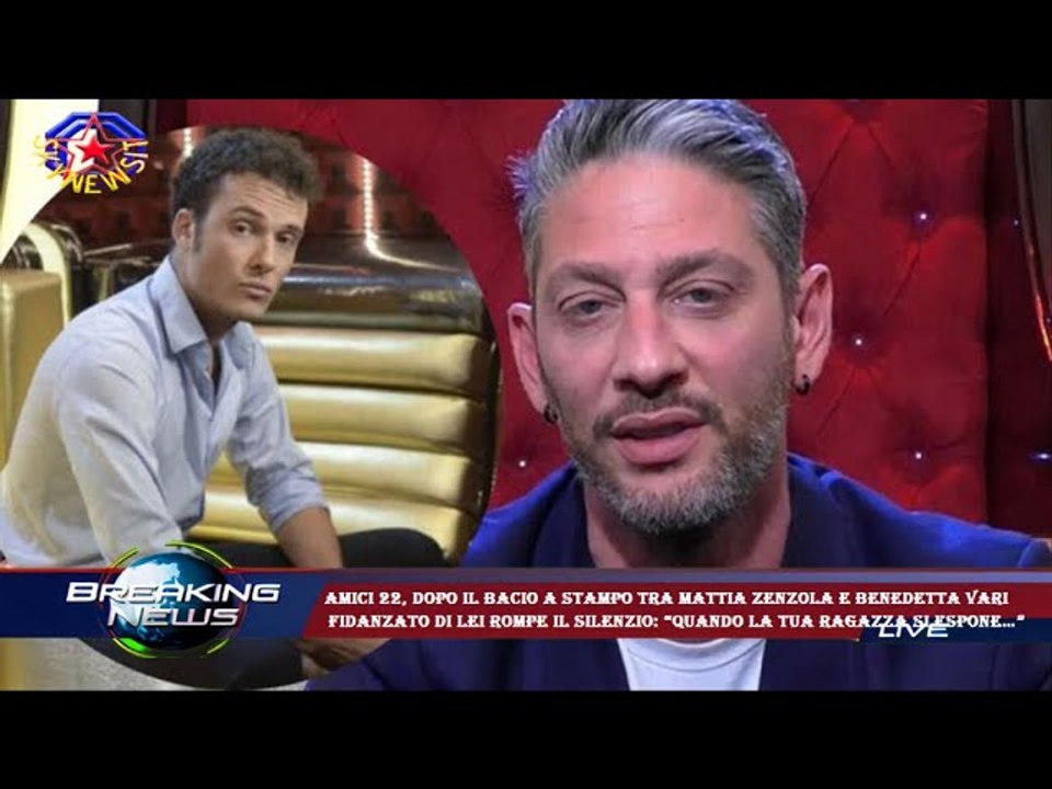 Amici 22, dopo il bacio a stampo tra Mattia Zenzola e Benedetta Vari  fidanzato di lei rompe il sile