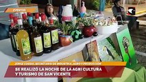 Se realizó La Noche de la Agri Cultura y Turismo de San Vicente