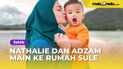 Nathalie Holscher dan Adzam Main ke Rumah Ayahnya, Sule Auto Banjir Peringatan: Harusnya Sering...