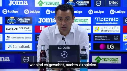 Xavi: "Sind es gewohnt, ohne Sonne zu spielen"