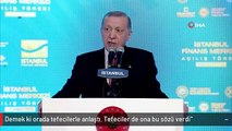 Cumhurbaşkanı Erdoğan: 