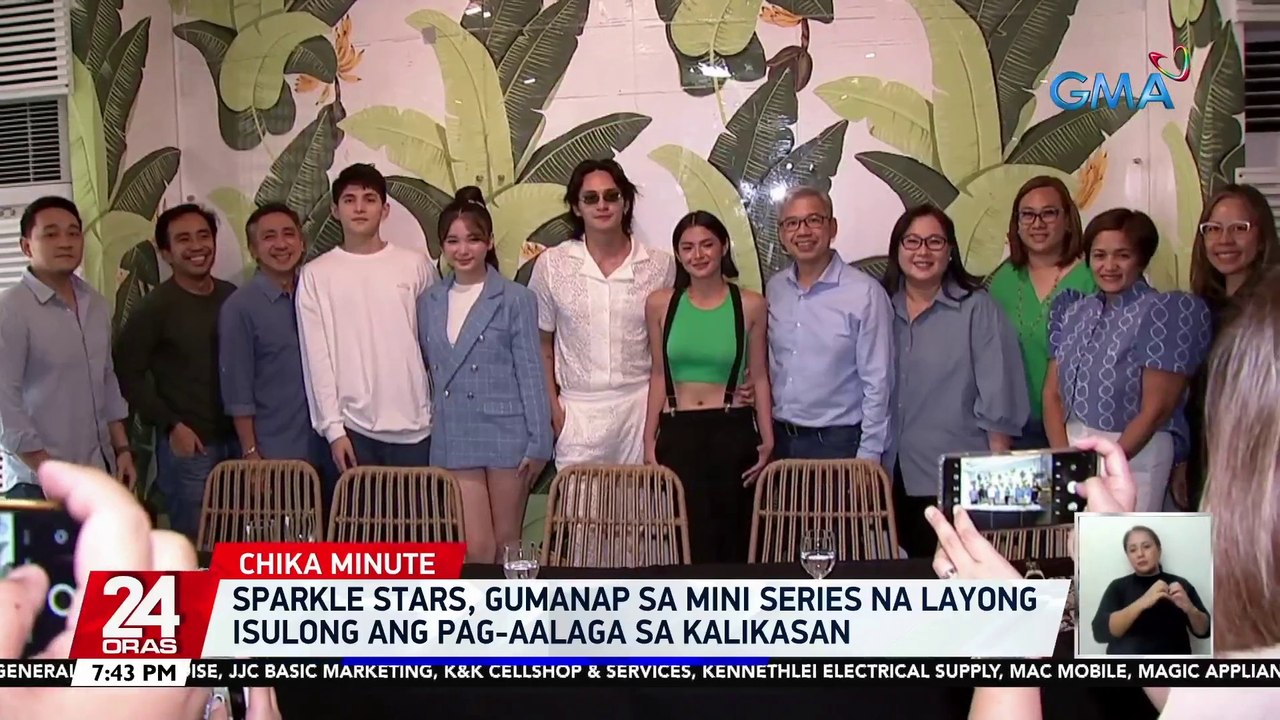 Sparkle stars, gumanap sa mini series na layong isulong ang pag-aalaga sa kalikasan | 24 Oras