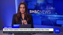 BRASIL PODE ADERIR À 'NOVA ROTA DA SEDA' LIDERADA PELA CHINA