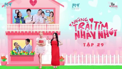 Những Trái Tim Nhảy Nhót Tập 29
