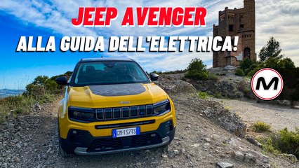 JEEP AVENGER ELETTRICA | Prova su strada a zero emissioni