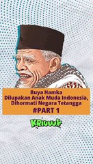 Buya Hamka, Dilupakan Anak Muda Indonesia Namun Dihormati Negara Tetangga. Part 1!