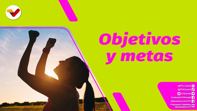 Buena Vibra | Aprende a alcanzar tus metas paso a paso