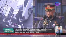 PNP Chief Azurin, itinangging may cover-up sa shabu raid noong Oct. 2022, kung saan nahuli ang isang pulis | SONA