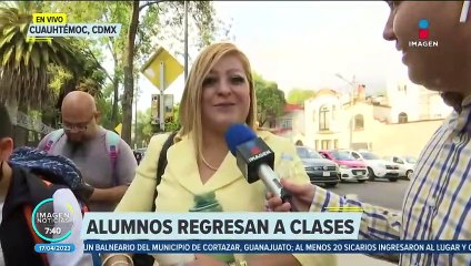 Alumnos regresan a clases tras las vacaciones de Semana Santa