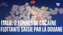 Deux tonnes de cocaïne flottante ont été saisies par les douanes italiennes