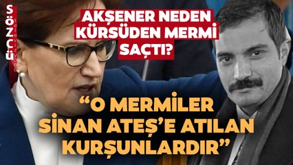 Akşener Neden Kürsüden Mermi Saçtı? Kürşad Zorlu’dan Çok Önemli Sinan Ateş Mesajı
