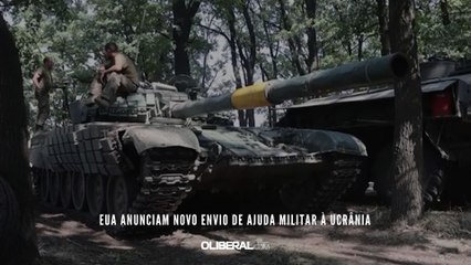 EUA anunciam novo envio de ajuda militar à Ucrânia