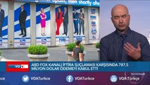 İftira Davasında Fox Kanalı 787,5 Milyon Ödemeyi Kabul Etti