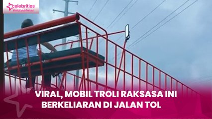 Viral, Mobil Troli Raksasa Ini Berkeliaran di Jalan Tol
